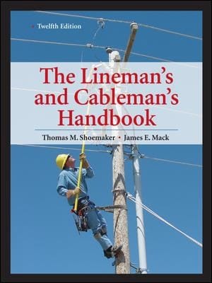 The Linemans And Cablemans Handbook