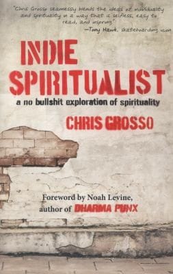 Indie Spiritualist A No Bullshit Exploration Of Spirituality