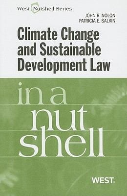Climate Change And Sustainable Development Law In A Nutshell