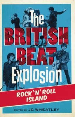 The British Beat Explosion Rock Nroll Island