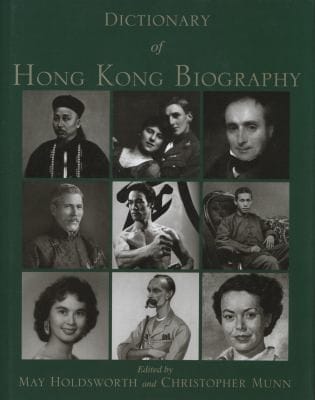 Dictionary Of Hong Kong Biography