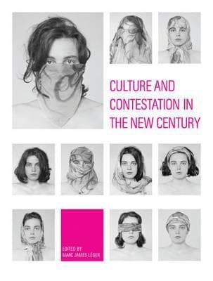 Culture And Contestation In The New Century