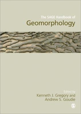 The Sage Handbook Of Geomorphology