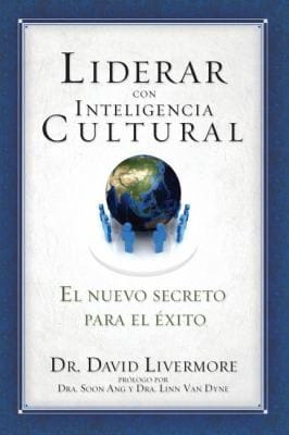Liderar Con Inteligencia Cultural El Nuevo Secreto Para El Xito