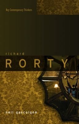 Richard Rorty Liberalism Irony And The Ends Of Philosophy