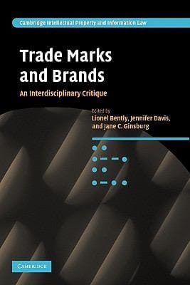 Trade Marks And Brands An Interdisciplinary Critique