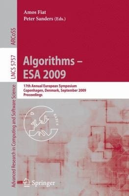 Algorithms Esa 2009 17th Annual European Symposium Copenhagen Denmark September 79 Proceedings