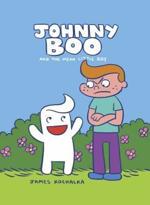 Johnny Boo And The Mean Little Boy