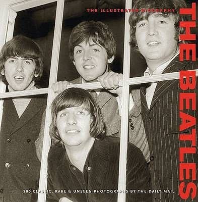 The Beatles Illustrated Biography Classic Rare And Unseen