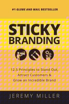 Sticky Branding Stand Out Attract Customers Grow A Sticky Brand