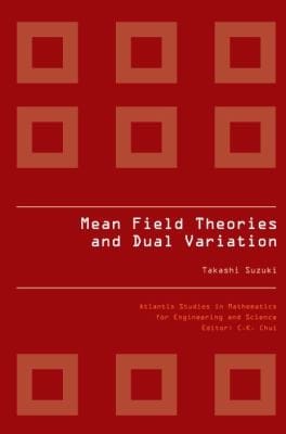 Mean Field Theories And Dual Variation