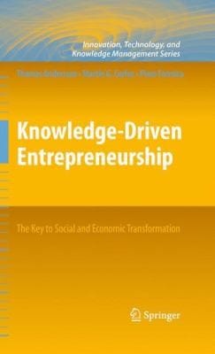 Knowledgedriven Entrepreneurship The Key To Social And Economic Transformation