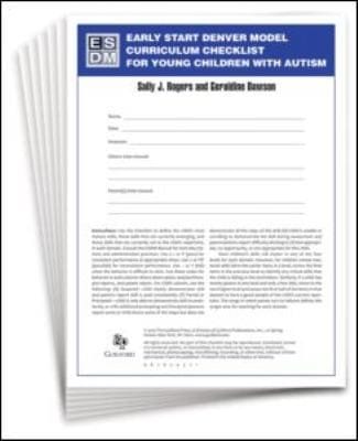 Early Start Denver Model Curriculum Checklist for Young Children with Autism