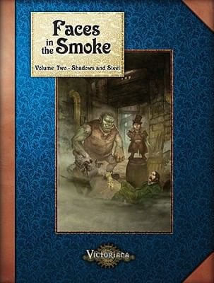 Faces In The Smoke 2 Shadows And Steel
