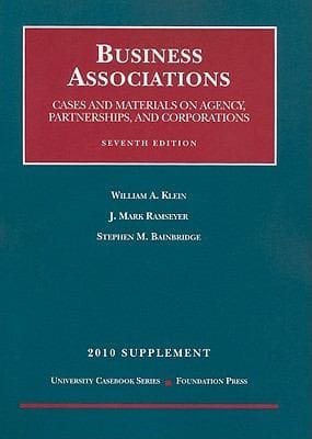 Fall 2010 Supplement To Cases And Materials Business Associations Agency Partnerships And Corporations Seventh Edition 2009