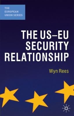 Useu Security Relationship The Tensions Between A European And A Global Agenda
