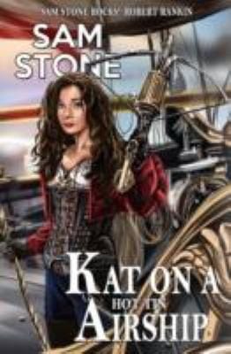 Kat On A Hot Tin Airship