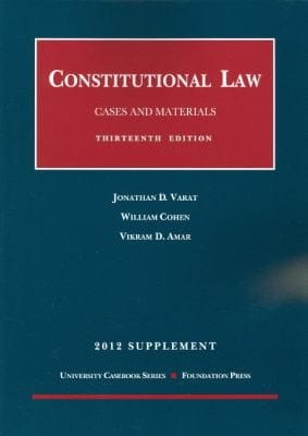 Constitutional Law Cases And Materials 2012
