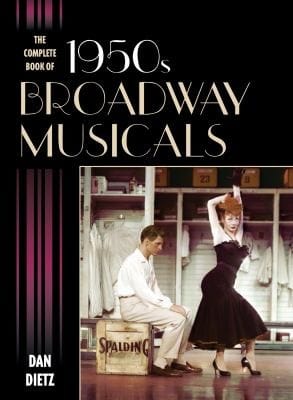 The Complete Book Of 1950s Broadway Musicals
