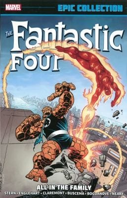 Fantastic Four Epic Collection All In The Family
