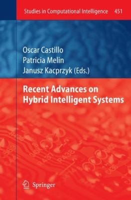 Recent Advances On Hybrid Intelligent Systems