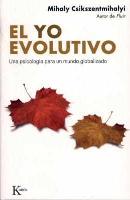 El Yo Evolutivo Una Psicologia Para Un Mundo Globalizado