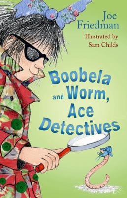 Boobela And Worm Ace Detectives
