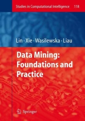 Data Mining Foundations And Practice