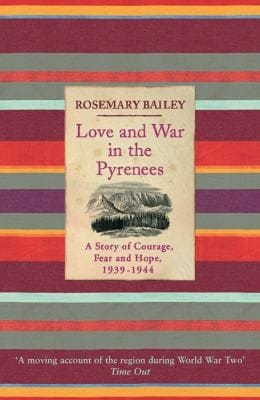 Love and War in the Pyrenees