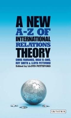 A New AZ of International Relations Theory
            
                Library of International Relations