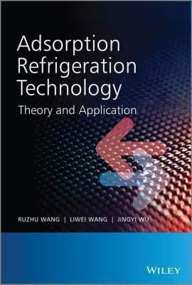 Adsorption Refrigeration Technology Theory And Application