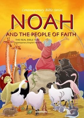 Noah And The People Of Faith Contemporary English Version