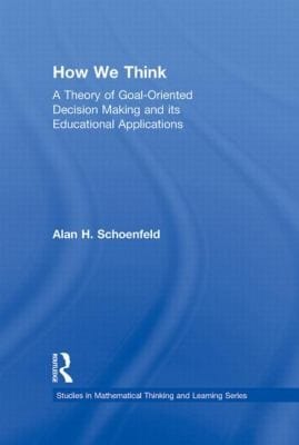 How We Think
            
                Studies in Mathematical Thinking and Learning