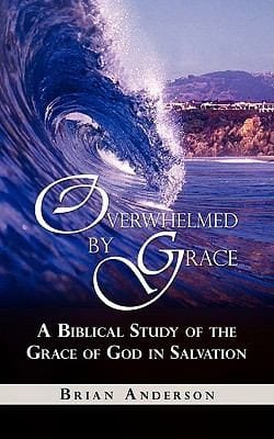 Overwhelmed by Grace