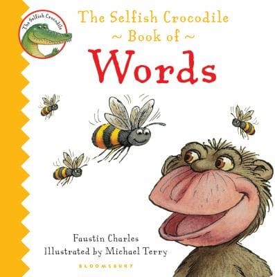 The Selfish Crocodile Book Of Words