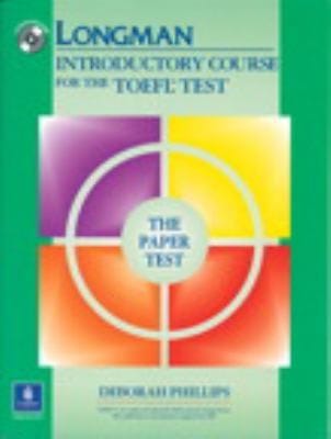 Longman Introductory Course For The Toefl Test The Paper Test