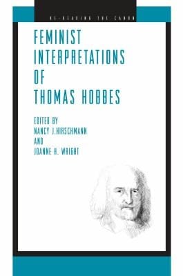 Feminist Interpretations Of Thomas Hobbes