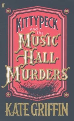 Kitty Peck and the Music Hall Murders
