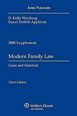 Modern Family Law Cases Materials 20082009 Supplement