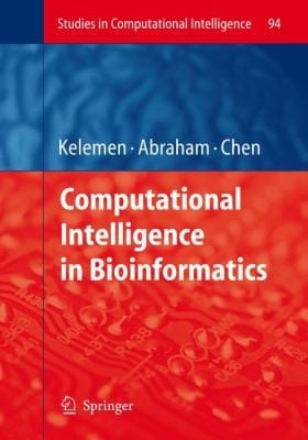 Computational Intelligence In Bioinformatics