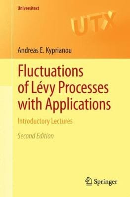 Fluctuations Of Lvy Processes With Applications Introductory Lectures