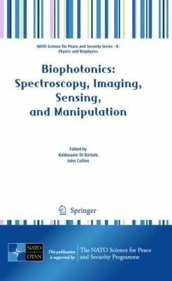Biophotonics
            
                NATO Science for Peace and Security Series B Physics and Biophysics