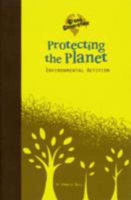 Protecting The Planet Environmental Activism