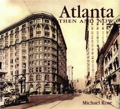Atlanta Then Now