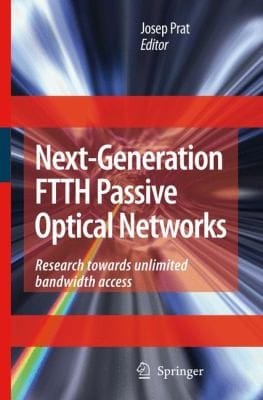 Next Generation Ftth Passive Optical Networks Research Towards Unlimited Bandwidth Access