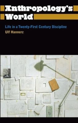 Anthropologys World
            
                Anthropology Culture and Society Hardcover