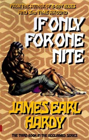If Only for One Nite (A B-Boy Blues Novel #3)