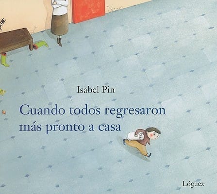 Cuando Todos Regresaron Ms Pronto A Casa