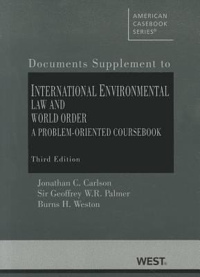 Carlson Palmer and Westons International Environmental Law and World Order