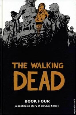 The Walking Dead, Book Four
